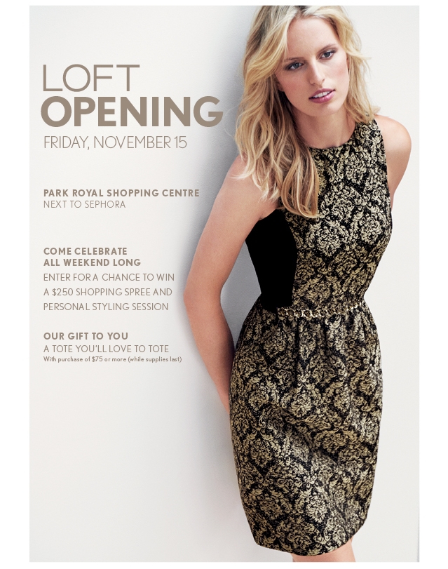 LOFT Vancouver Store Opening - Park Royal